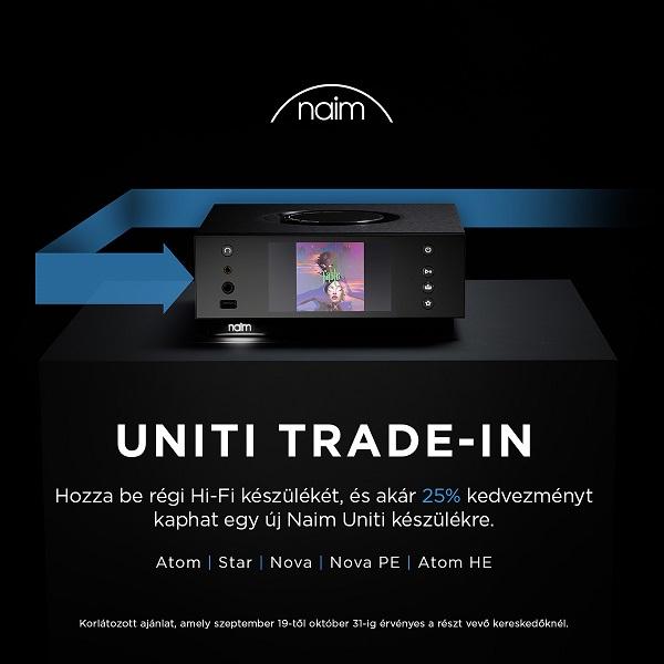 Naim Uniti - Trade-In promóció